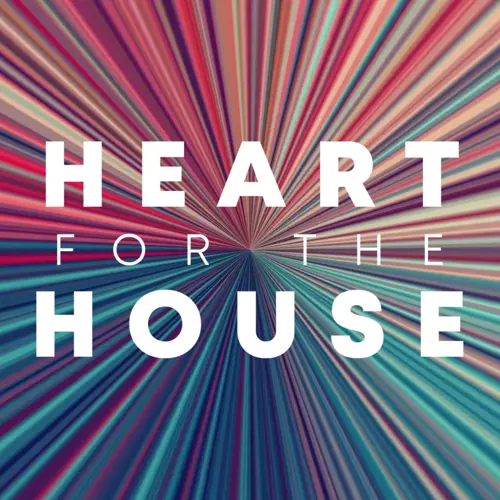 Heart for the House 2020