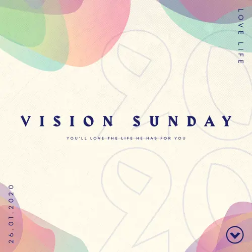 Vision Sunday 2020 - Senior Pastors Ed & Michele Carter