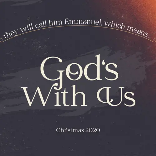 God With Us Part 2